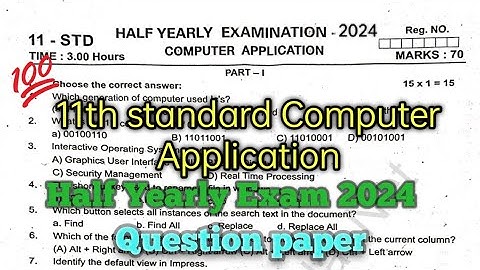 11th Computer Application Half Yearly Question Paper 2024 English Medium