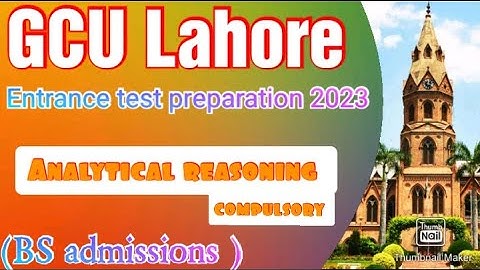 GCU Lahore entrance test preparation|GCUL 2nd test preparation|Analytical reasoning test