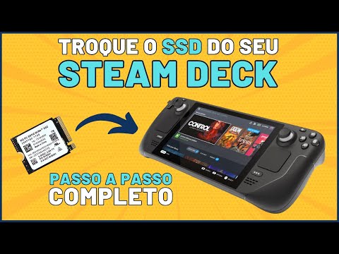 COMO TROCAR O SSD DO STEAM DECK RÁPIDO E FÁCIL NESSE TUTORIAL COMPLETO