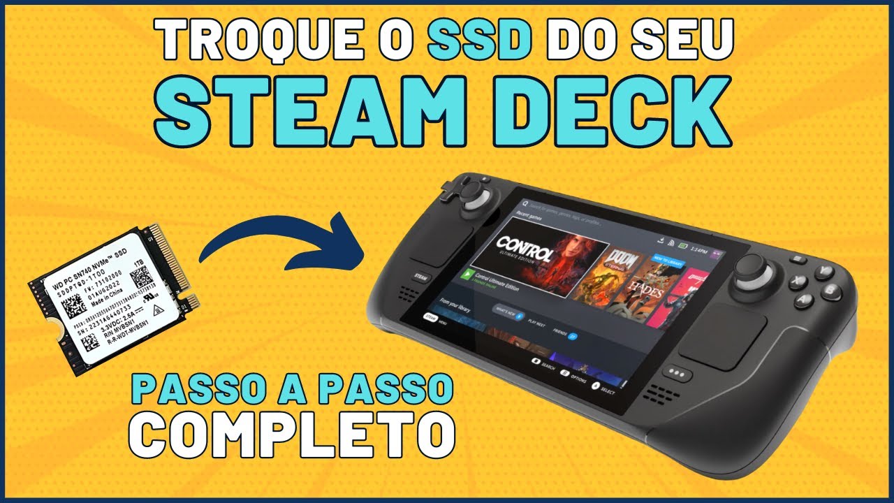 COMO TROCAR O SSD DO STEAM DECK RÁPIDO E FÁCIL NESSE TUTORIAL COMPLETO