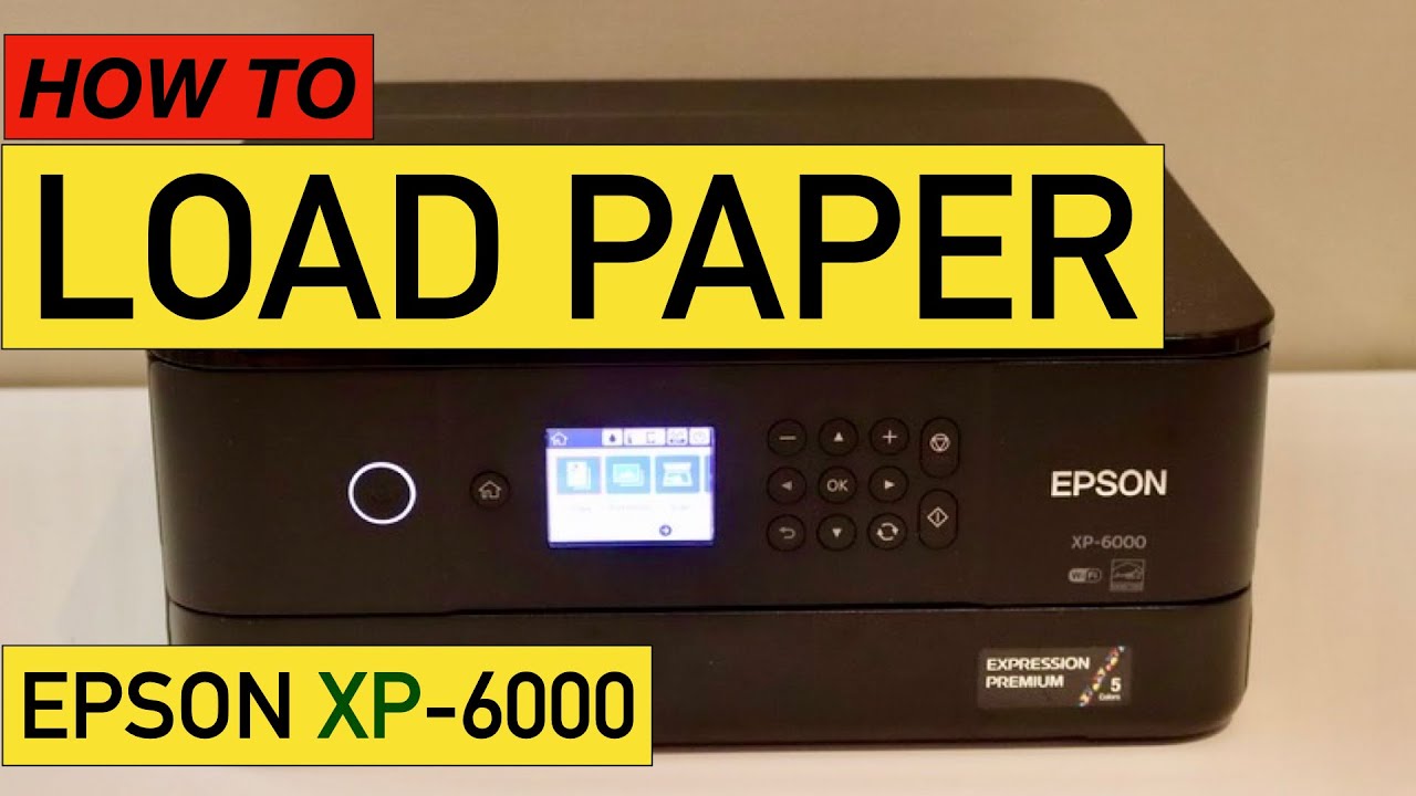 epson-xp-6000-load-paper-tray-youtube