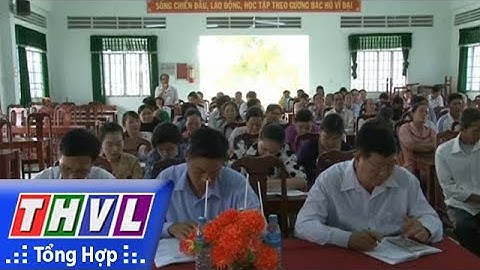 THVL | Ông Lê Quang Trung tiếp xúc cử tri 2 xã Tân Thành, Tân Hưng