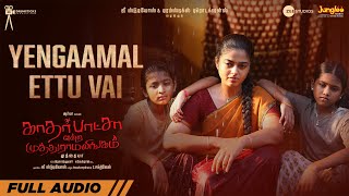 Yengaamal Ettu Vai | Full Audio | Kathar Basha Endra Muthuramalingam | Arya | Muthaiya | GV Prakash