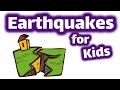 Earthquakes for Kids