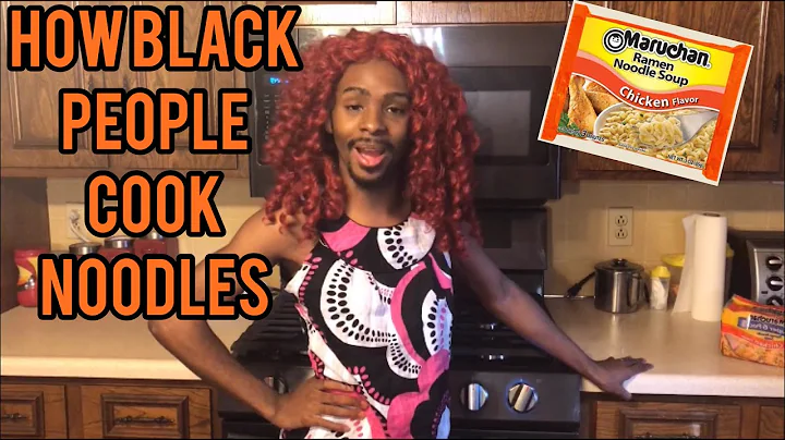 How Black People Cook Ramen Noodles