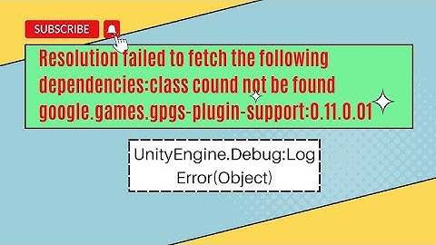 UNITY ERROR could not find  com.google.play.games:gpgs-plugin-support: 0.11.01