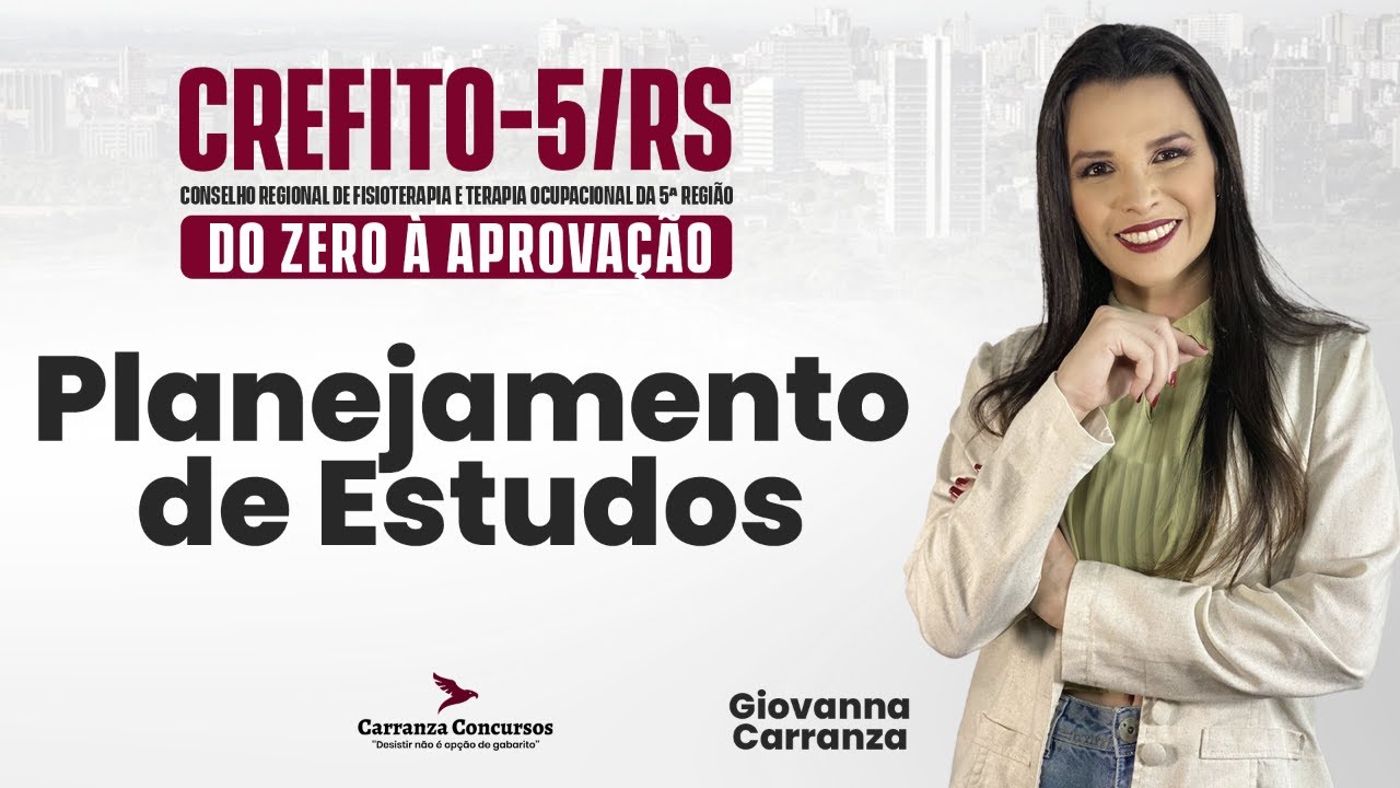 Concurso CREFITO 5 RS | Planejamento de Estudos para Prova | Como Organizar do Zero