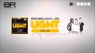 Michael Burian & Jean Luc feat. Chloe - Light (Radio Edit)
