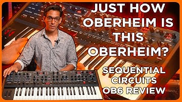 Just how Oberheim IS this Oberheim? | Sequential Circuits OB-6 Review & Demo
