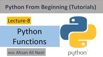 Python Tutorial for Beginners || #8- Functions in Python || Python From Beginning.