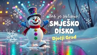 Smješko Disko Plešemo Na Ledu Sa Snjegovićem Božićne Pjesme Dječji Grad