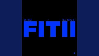 Fitii (feat. Idd Aziz) - WALTHER