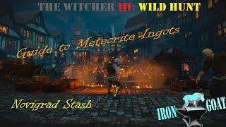 The Witcher 3: Wild Hunt - Easy Guide to Meteorite Ingots - Novigrad Stash