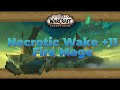 Necrotic Wake +11 - Fire Mage - The War Within S!