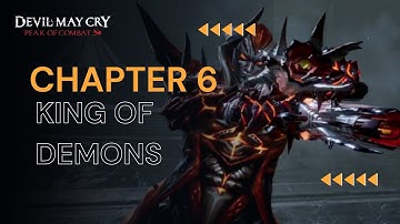 DEVIL MAY CRY: Peak Of Combat [Official Launch] Chapter 6  [King Of Demons]