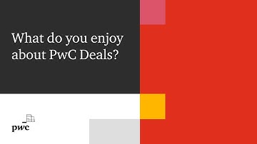 What do you enjoy about PwC Deals?