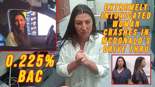 Extremely Intoxicated Woman Crashes at Nearly TRIPLE the Limit in McDonald's Drive Thru
