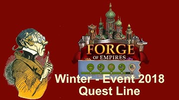 FoEhints: Winter Event 2018 Questline in Forge of Empires