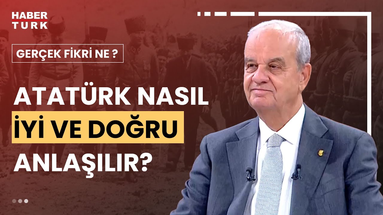 26. Genelkurmay Başkanı İlker Başbuğ Habertürk'te I Gerçek Fikri Ne? - 30 Ağustos 2023