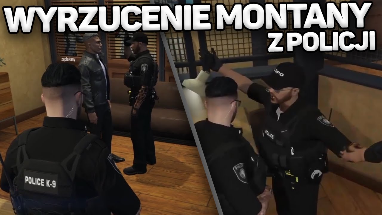Wyrzucenie Gregorego Montany z Policji!