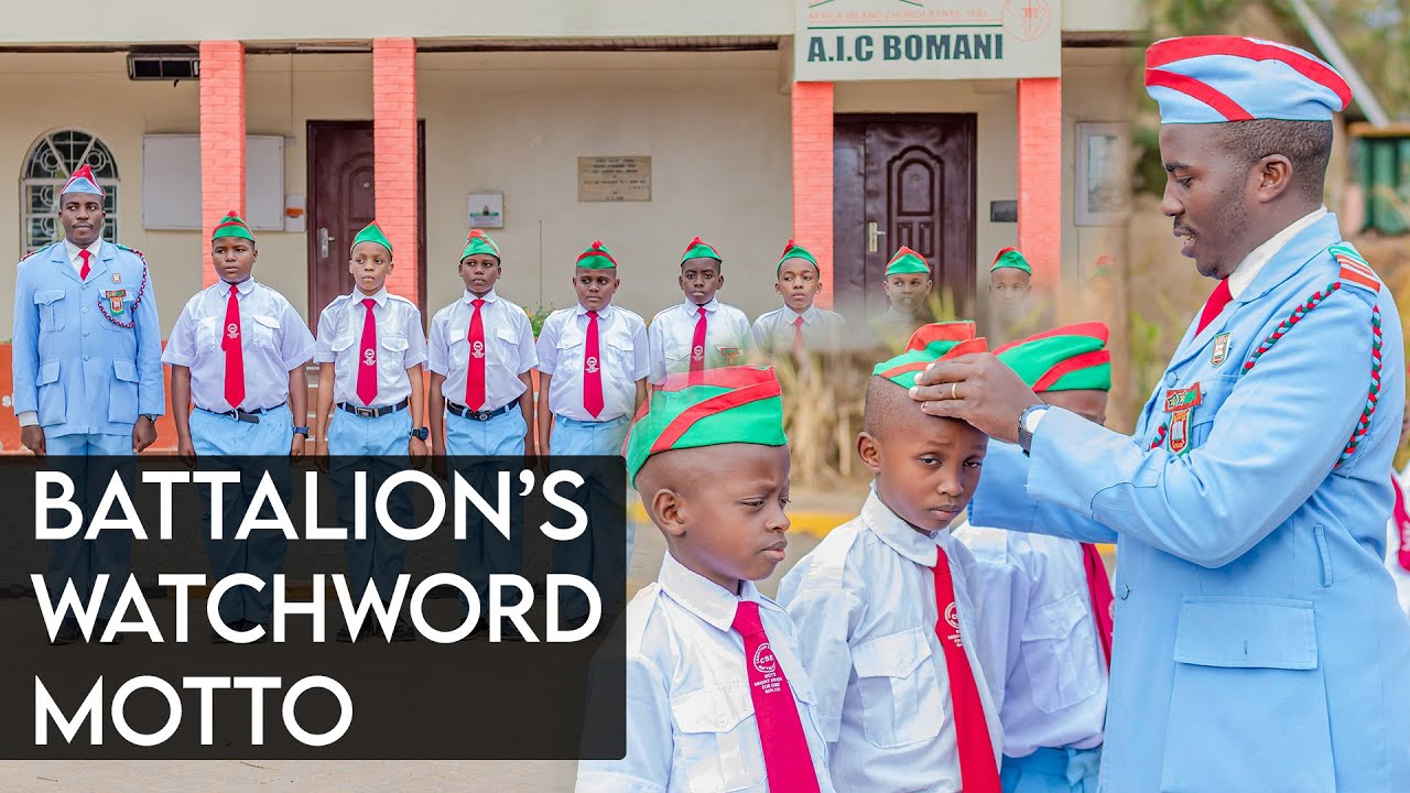 Watchword Origin Battalion's watchword and Motto - AIC Bomani Battalion - YouTube