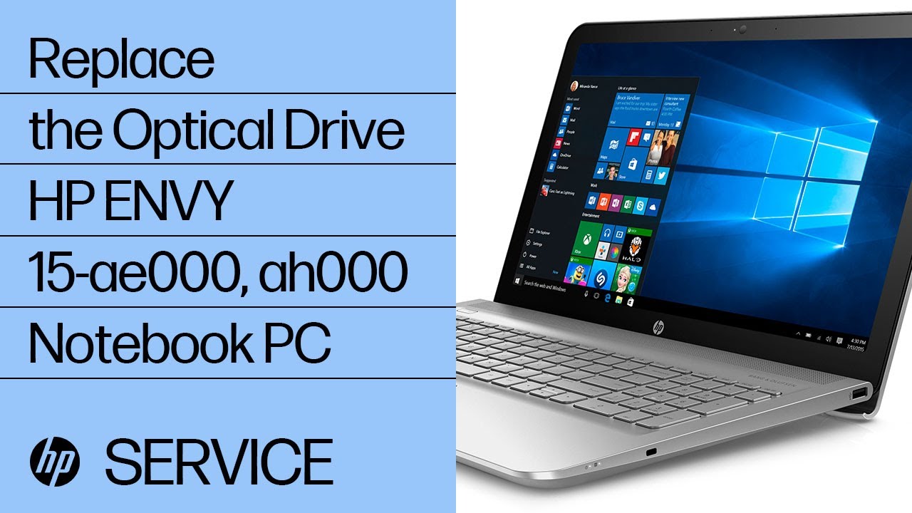 How to Replace the Optical Drive | HP ENVY 15-ae000, ah000 Notebook PC | HP How to Replace the Optical Drive | HP ENVY 15-ae000, ah000 Notebook PC | HP