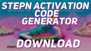 Stepn Activation Code Generator | Free Cods 2022