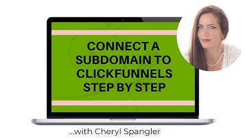 Connecting Godaddy Domain/Subdomain to Clickfunnels with Cheryl Spangler (part 2)