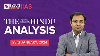 The Hindu Newspaper Analysis | 23rd January 2024 | Current Affairs Today | UPSC Editorial Analysis