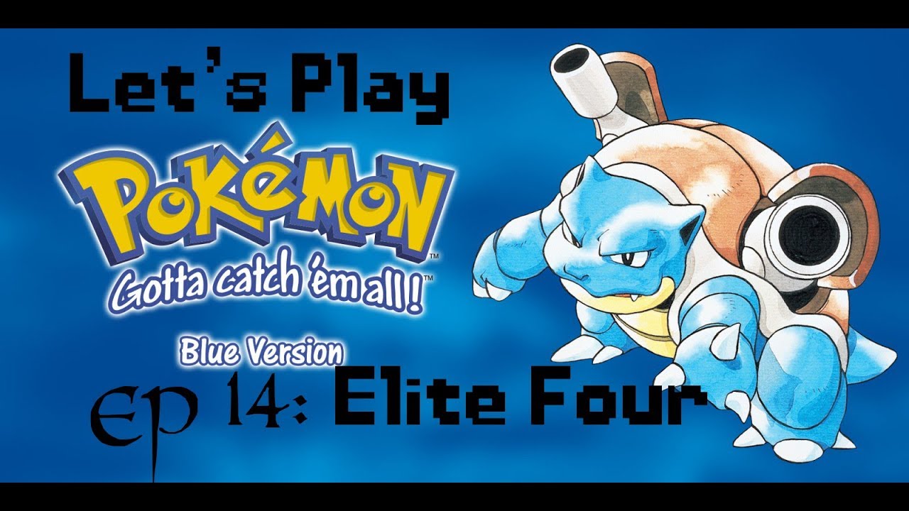 Pokemon Blue Finale Elite Four YouTube