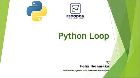 Python Tutorial Day 6: Python Loop (for and while Loop)