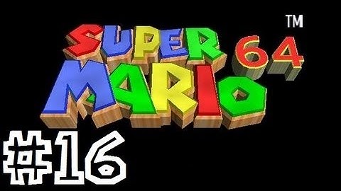 Super Mario 64 100% Walkthrough Part 16 - Snowman