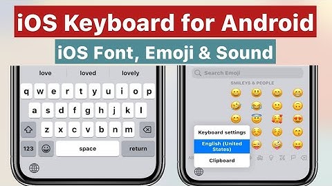 New iOS Keyboard on Android with iOS Font, Sound & Emoji 🥰