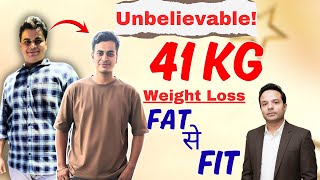 41 KG Weight Loss Ka Unbelievable  Transformation