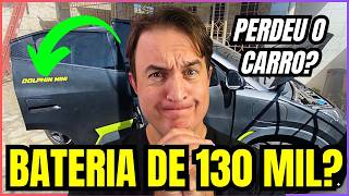 R$ 130 MIL PARA TROCAR A BATERIA DO BYD DOLPHIN MINI? ENTENDA O QUE ACONTECEU!