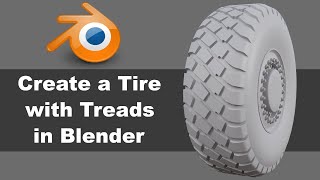 Create a Tire with Treads in Blender