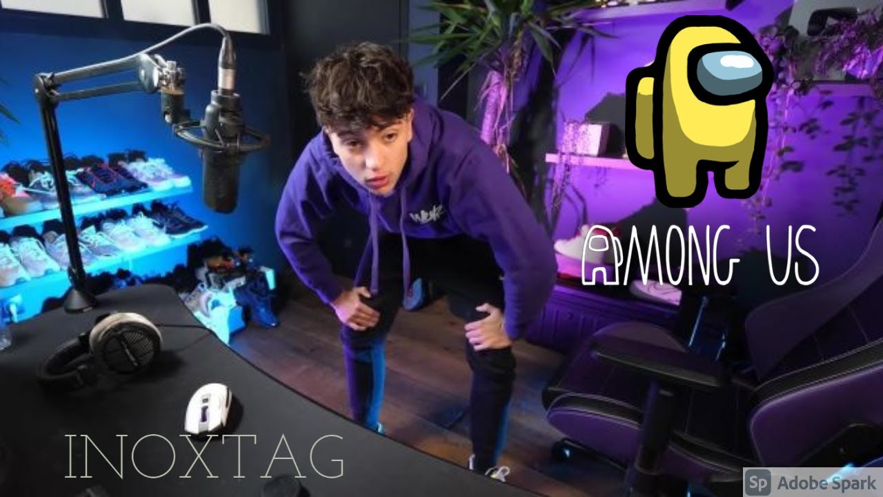 INOXTAG LIVE AMONG US YouTube