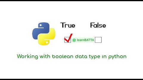 7-Numbers & Boolean in Python الارقام و القيمتان المنطقيتان فى بايثون