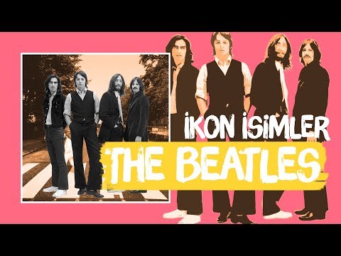 İkon İsimler - The Beatles