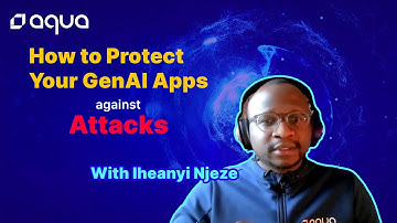 How Aqua Protects GenAI Applications from Attacks
