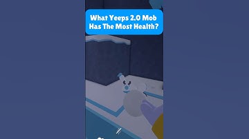 What Yeeps 2.0 Mob Has The Most Health?#yeeps#update#funny