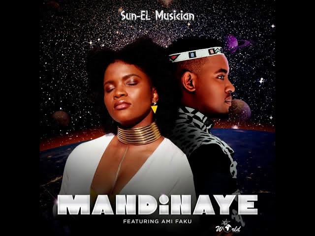 Sun-EL Musician Feat. Ami Faku - Mandinaye (Official Audio)