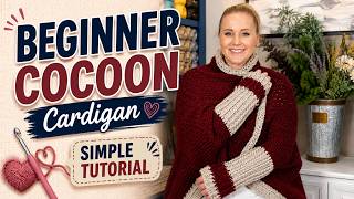 Beginner Crochet Cocoon With Sleeves | Easy One Rectangle Cocoon Cardigan Tutorial
