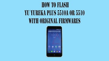 HOW TO FLASH YU YUREKA / YUREKA PLUS | SIMPLEST METHOD