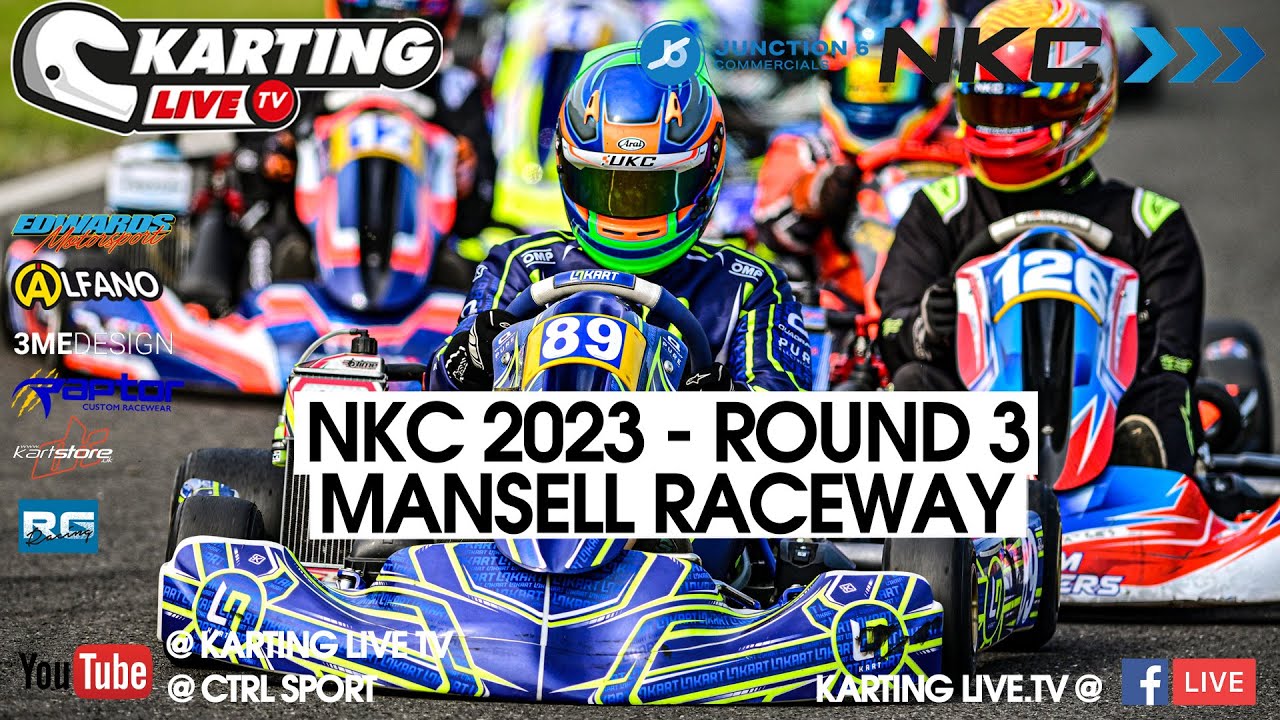 NKC 2023 Round 3 - Mansell Raceway LIVE - YouTube