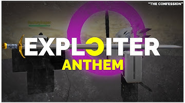 Xegic - Exploiter Anthem [Roblox Music Video]