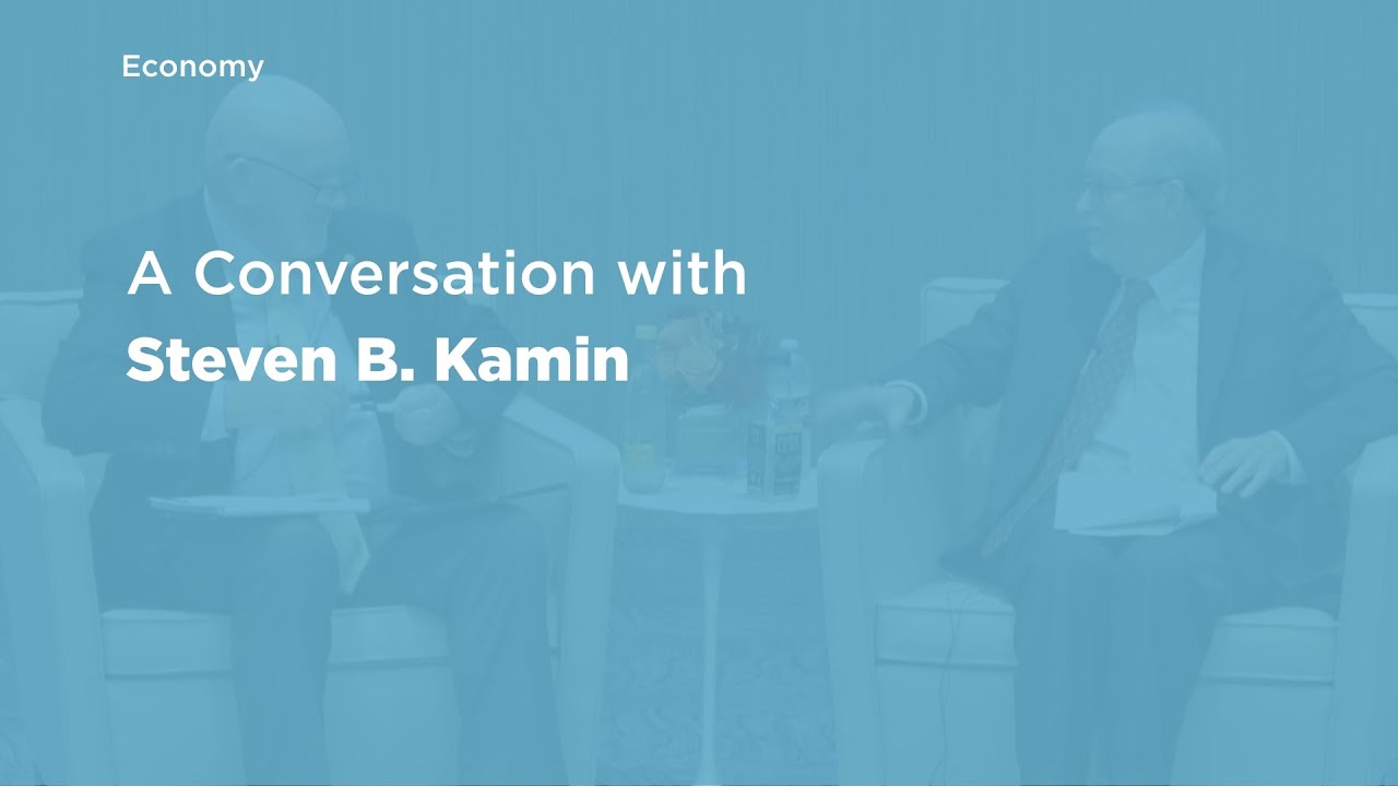 A Conversation with Steven B. Kamin