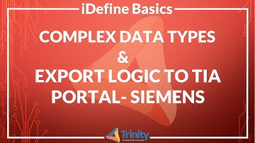 Import iDefine Program Logic with Complex Datatypes into Siemens TIA Portal in SCL format