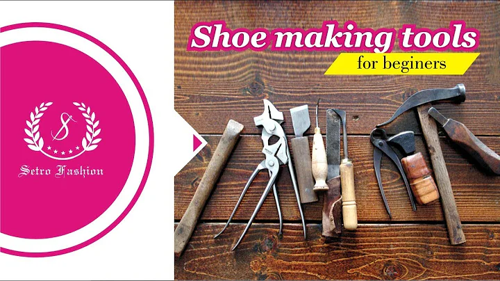 Shoe Making Tools for beginners