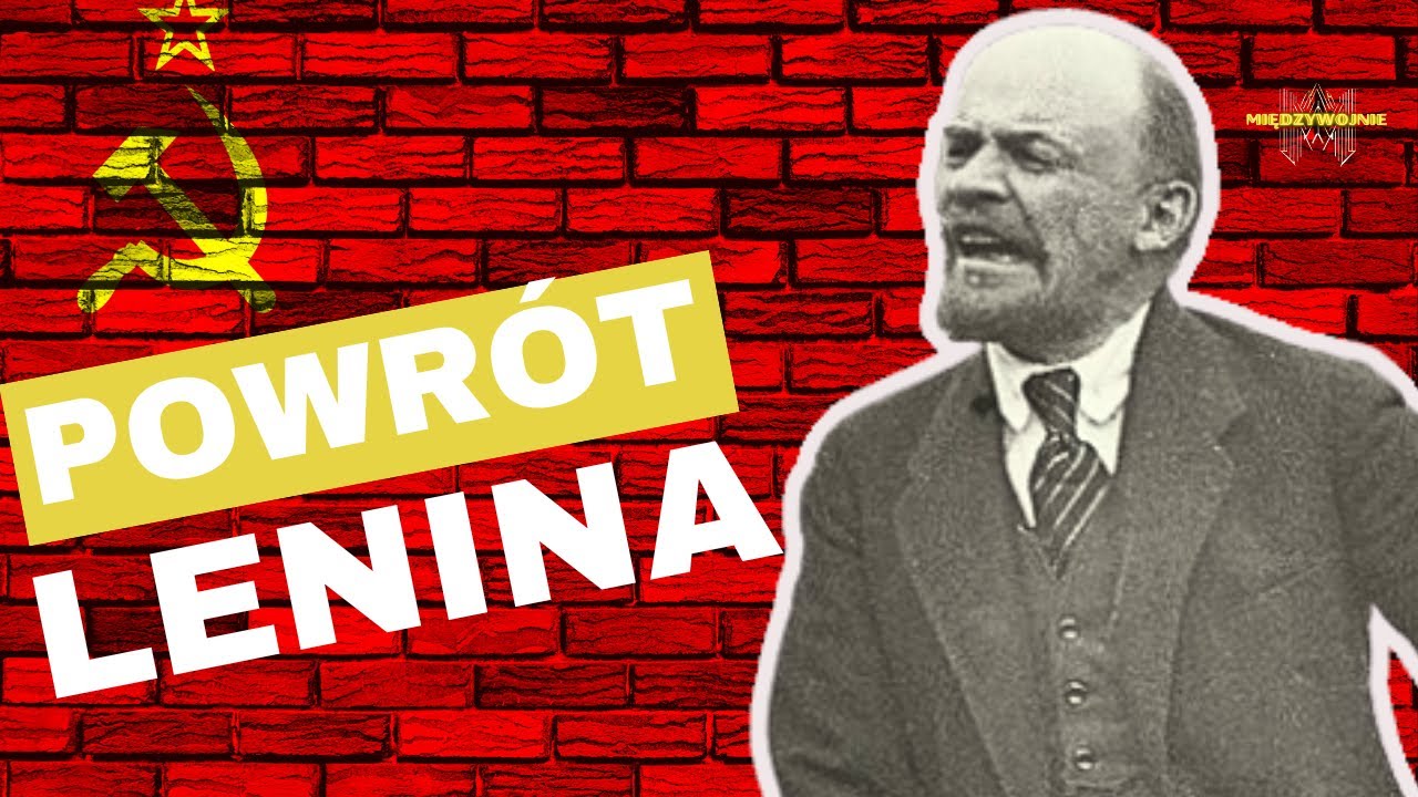 Rewolucja bolszewicka za niemieckie pieniądze? Kulisy powrotu Lenina do Rosji